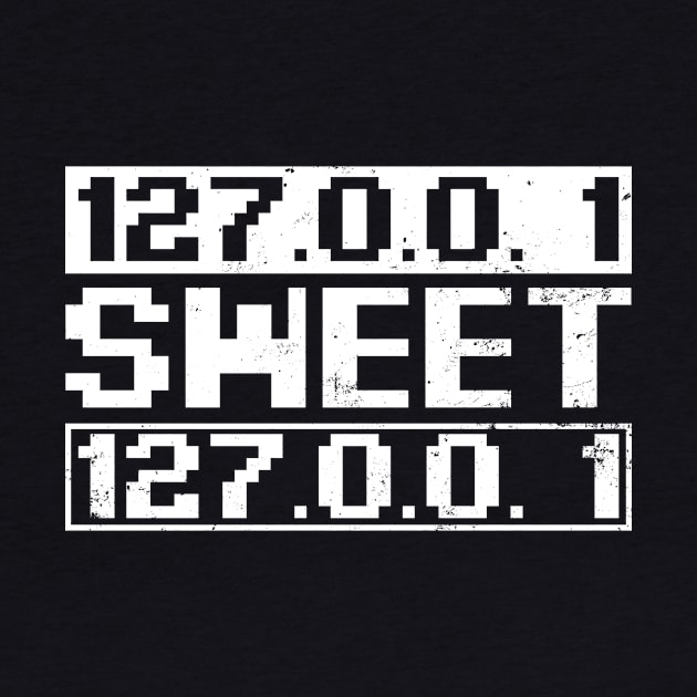 Computer Programming Shirt | Home Sweet 127.0.0.1 Gift by Gawkclothing